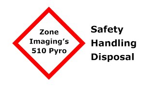 Zone Imagings 510 Pyro Safety Handling Disposal [upl. by Anaeed]