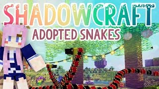 Adopted Snakes  Shadowcraft 20  Ep12 [upl. by Noiram515]