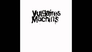 Les gens de lOccident  Vulgaires Machins [upl. by Abehs]