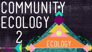 Community Ecology II Predators  Crash Course Ecology 5 [upl. by Codd690]