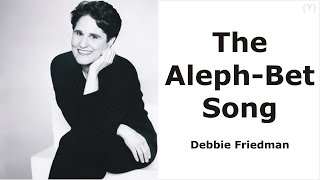 The AlephBet Song  Debbie Friedman Subtitulada [upl. by Segal]