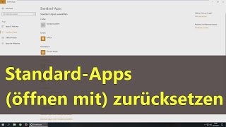 Windows 10 StandardApps  quotÖffnen mitquot zurücksetzen [upl. by Packston]