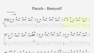 Parcels  Bemyself Bass Tabs [upl. by Devinne]