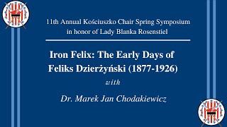 Iron Felix The Early Days of Feliks Dzierżyński 18771926 [upl. by Anelrats734]