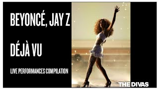 BEYONCÉ JAY Z  DÉJÀ VU Live Performances Compilation [upl. by Nnave341]