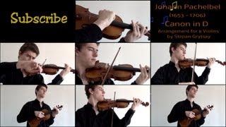 Johann Pachelbel  Canon in D Arrangement for 8 Violins by Stepan Grytsay [upl. by Yrrej696]