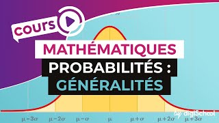 Probabilités  Généralités  Mathématiques [upl. by Aelram]