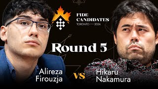 Round 5  Alireza Firouzja  Hikaru Nakamura  FIDE Candidates 2024 [upl. by Anial]