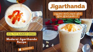 Jigarthanda Recipe  மதுரை ஸ்பெஷல் ஜில் ஜில் ஜிகர்தண்டா  Healthy Summer Drink  Quick amp Easy Recipe [upl. by Damiani]