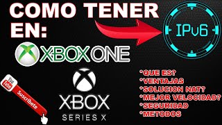 IPV6 EN XBOX ONESERIES [upl. by Narud]