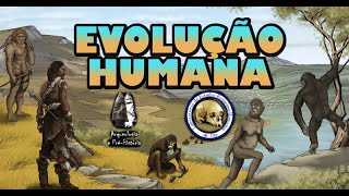 Evolução Biológica  Série Evolução Humana  Ep 01 [upl. by Narej]