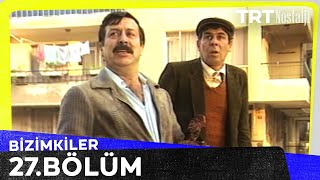 Bizimkiler 27 Bölüm NostaljiTRT [upl. by Agnese]