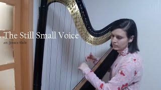 The Still Small Voice [upl. by Bently]