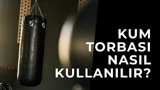 Kum Torbası Nasıl Kullanılır I Kum Torbası Antrenmanı [upl. by Merci]