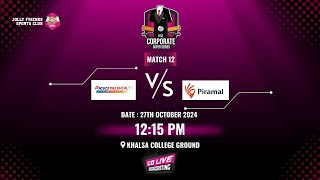 JFSC CSS SEASON 3  MATCH 12  ICICI PRUDENTIAL VS PIRAMAL [upl. by Socram]