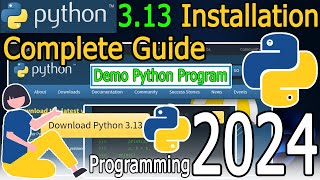 How to Install Python 313 on Windows 1011 2024 Update Complete Guide  Hello World Python Code [upl. by Nyladnarb]