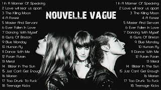 THE BEST OF NOUVELLE VAGUE FULL ALBUM  NOUVELLE VAGUE BOSSA NOVA MUSIC [upl. by Daberath845]