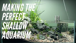 Making The Perfect Shallow Aquarium [upl. by Carlo]