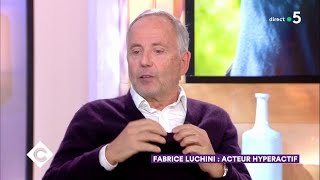 Fabrice Luchini  acteur hyperactif   C à Vous  05112018 [upl. by Eseuqcaj350]