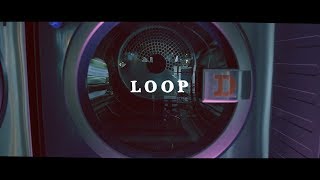 SIRUP  LOOP Official Music Video [upl. by Horatius]