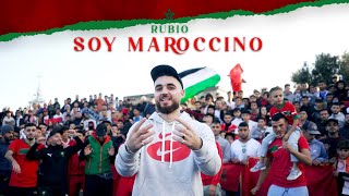 RUBIO  SOY MAROCCINO 🇲🇦 FREESTYLE [upl. by Nilre]