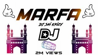 HYDERABAD MARFA  Tiger Trance  Remix  Mix Master  DJ Sai KrizY [upl. by Ynnel]