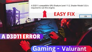 How To Fix A D3D11 Compatible GPU [upl. by Baum]