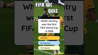 Which country won the first FIFA byWorld Cup in 1930fifa brazil football quiztime [upl. by Tessa961]