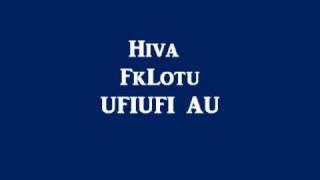 Hiva FkLotu  UfiUfi Au [upl. by Willi]