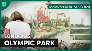 Olympic Park Challenge  Landscape Artist of the Year  S06 EP7  Art Documentary [upl. by Gertrudis]