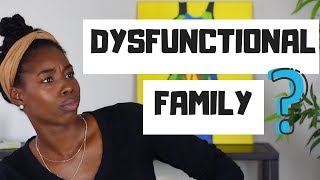 6 COMMON CHARACTERISTICS OF A DYSFUNCTIONAL FAMILY [upl. by Dlorrej]