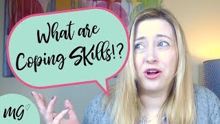 What Are Coping Skills [upl. by Ayoras]