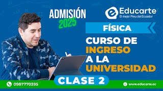 🔴 Curso de Ingreso a la UNIVERSIDAD 📕 Admisión 2025 🏫 📚 Clase 2 🧠 Física [upl. by Eliason]