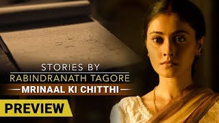 Stories By Rabindranath Tagore  Mrinal Ki Chitthi  Preview [upl. by Reivaj502]