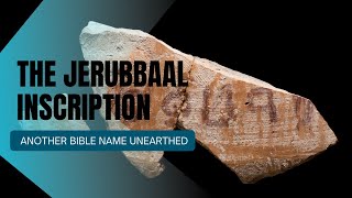 JERUBBAAL The Bibles Nickname for Gideon Has Been Unearthed Prof Yosef Garfinkel Explains [upl. by Esinnej]