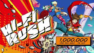 HiFi Rush OST Official Soundtrack  1000000 [upl. by Marl638]