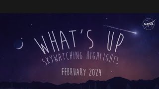 Whats up in February Skywatching tips by NASA February 2024 [upl. by Tavi]