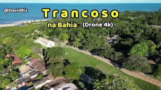 Trancoso Bahia Drone 4k [upl. by Decima631]