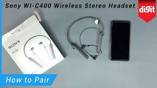 Sony WI C400 Wireless Stereo Headset How to Pair [upl. by Anatak]