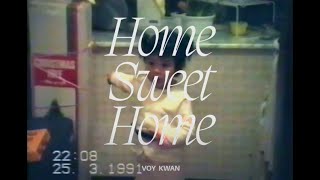 Voy Kwan  Home sweet home Official Music Video [upl. by Ahseyt]