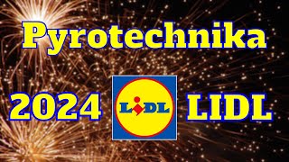 PYROTECHNIKA V OBCHODECH LIDL 2024 [upl. by Iain]