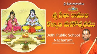 Sri Sitarama Kalyanam by Sri Chinna Jeeyar Swamiji  Delhi Public School Nacharam  Jet World [upl. by Gnuhc]