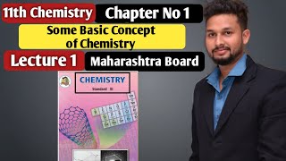 11th Chemistry  Chapter 1  Some Basic Concept of Chemistry  Lecture 1  maharashtra board [upl. by Willin218]