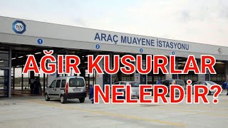 tuvturk muayene agir kusurlar araç muayenesinde ağır kusurlar nelerdir tuvturkagirkusur [upl. by Pearce188]