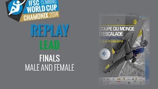 IFSC Climbing World Cup Chamonix 2014  Lead  Finals  MenWomen [upl. by Elenore]