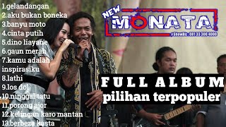 NEW MONATA full album pilihan  cak sodik [upl. by Nolitta]