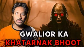 Gwalior ka Khatarnaak Bhoot  Real Horror Story  ग्वालियर का खतरनाक भूत  सच्ची भूतिया कहानी [upl. by Cottrell901]