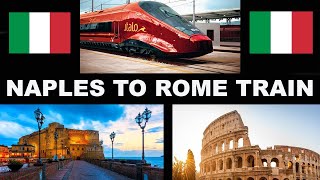 NAPLES TO ROME BY TRAIN  TRENITALIA  WALKTHROUGH TICKETS AND INFORMATION [upl. by Lalla]