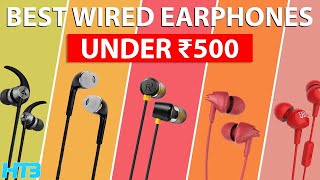 Top 5 Best Wired Earphones Under 500 in 2024 🔊 Best Earphones Under 500 in India 2024 [upl. by Nibla690]