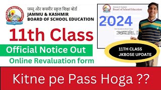 quotHow to Fill JKBOSE 11th Revaluation Form 2024 StepbyStep Guidequot  JK TOPPERS ACADEMY [upl. by Tansy129]